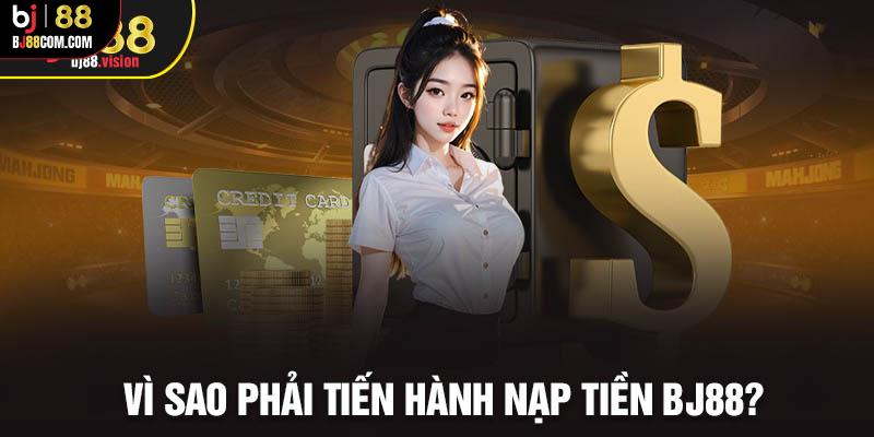 Nạp tiền BJ88 dễ dàng qua những phương thức siêu tiện lợi - BJ88