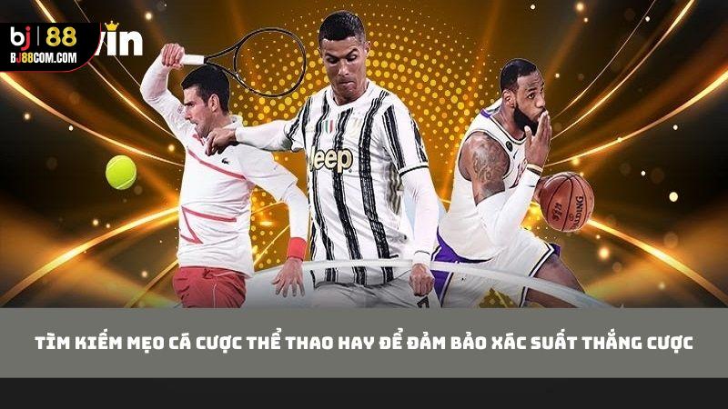 Mẹo Cá Cược Thể Thao Hay Để Người Chơi Thắng Giải Lớn